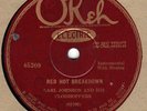 78rpm – Earl Johnson And His Clodhoppers – Red Hot Breakdown – Okeh 45209