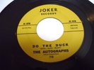 NORTHERN SOUL 45. THE AUTOGRAPHS-DO THE DUCK/DO THE DUCK INSTRUMENTAL/JOKER 715