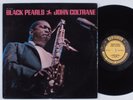 JOHN COLTRANE Black Pearls PRESTIGE LP mono