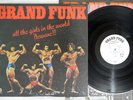 GRAND FUNK ALL THE GIRLS IN THE WORLD BEWARE EMI ECS-80115 Japan Promo Vinyl LP