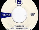 PENNY & THE QUARTERS You And Me 7