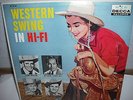 Western Swing In Hi-Fi Bob Wills Spade Cooley Tex Williams Orig Mint Decca
