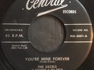 THE EXCELS Al Browne You're Mine Forever Baby Doll 7 45 Central 2601 Doo Wop R&B