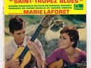 EP B.O.F SAINT-TROPEZ BLUES - HENRI CROLLA - MARIE LAFORÊT (FRENCH OST)