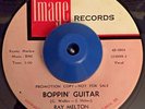 RAY MELTON - Boppin Guitar/Who Said I'd Miss You - ORIG Image Rockabilly 45 HEAR