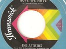 THE ARTISTICS Hope We Have Im Gonna Miss You BRUNSWICK CHICAGO NORTHERN SOUL 45