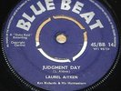 LAUREL AITKEN   JUDGMENT DAY b/w YEA YEA BABY   UK BLUE BEAT SKA 7