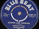 PRINCE BUSTER   SOUNDS AND PRESSURE b/w MY DARLING   UK BLUE BEAT SKA 7