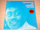 EX/EX-   Johnnie Taylor/The Roots Of/1969 Soul City Mono LP