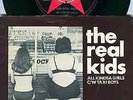 REAL KIDS - All Kindsa Girls / Taxi Boys - Red Star 7