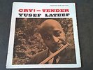 Yusef Lateef, Cry  - tender, 1st mono, New Jazz 8224, RVG, DG, EX