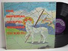 RARE GOSPEL LP - THE IMPERIAL GOSPEL SINGERS - STAY IN HIS WILL In Shrink Harvey