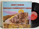 RARE GOSPEL LP - JESSE DIXON AND THE CHICAGO COMMUNITY CHOIR MG-3030 Harvey