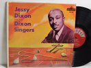 RARE GOSPEL LP - JESSY DIXON AND THE DIXON SINGERS In Shrink MG-3068 HARVEY