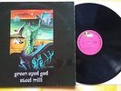 GREEN MILL - GREEN EYED GOD - LP - RARITÄT - D 1972 -  DEUTSCHE BELLAPHON - PROG