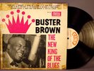 Buster Brown, New King Of The Blues (Fannie Mae) Orig 1961 FIRE Mono FLP-102; GC