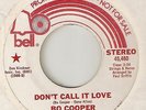 BO COOPER Dont Call It Love BELL PROMO NORTHERN SOUL 45