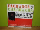 Bobby Montez, Pachanga y Cha Cha Cha, 1961 LP, OG, Rare  GREAT  World Pacific