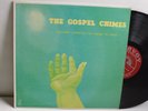 RARE GOSPEL LP - THE GOSPEL CHIMES - FATHER I STRETCH MY HAND TO THEE HARVEY