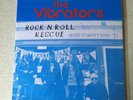 THE VIBRATORS ROCK N ROLL RESCUE LTD EDITION ONLY 100 COPIES-MINT
