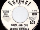 Northern Soul Original - George Freeman - Down And Out -  Listen