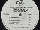Chill Rob G - Ride The Rhythm LP - Wild Pitch TEST PRESSING
