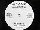 JACK ASHFORD-HOTEL SHEET - WLP ON MAGIC DISC PRIVATE DISCO FUNK 12