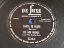 PEE WEE HUGHES Santa Fe Blues / Country Boy Blues [DeLuxe 3228] RARE
