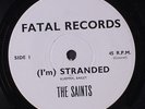 SAINTS: I'm Stranded / No Time 45 (Australia, perfect ) rare Punk/New Wave