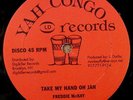 FREDDY McKAY Take My Hand Oh Jah NAGGO MORRIS You Want To Get I Out 12