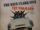 The Dave Clark Five Try Too Hard Epic Vinyl LP