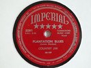 COUNTRY JIM - Plantation blues/Good looking mama - IMPERIAL 5091 - BLUES