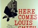 HERE COMES LOUIS SMITH-MINT RECORD, UNPLAYED, INSERT