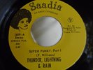 Hear Rare Funk 45 : Thunder, Lightning & Rain   Super Funky   Saadia 1609 Stereo