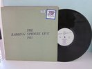 Cold Chisel - The Barking Spiders Live (inc poster) - EX Condition