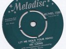 Mel Turner Popcorn Classic * Let Me Hold Your Hand * UK Melodisc 45 EX