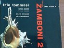 AMEDEO TOMMASI - ZAMBONI 22 ORIGINAL FIRST PRESSING MINT  ITALIAN JAZZ