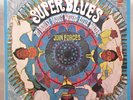 BO DIDDLEY, MUDDY WATERS, LITTLE WALTER-Super Blues-Orig Australia VINYL LP 1967