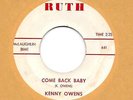 RARE ROCKABILLY   KENNY OWENS on RUTH   COME BACK BABY / FROG MAN HOP   1958