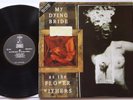 My Dying Bride ?– As The Flower Withers LP DEATH METAL 1993 MUSH.006 BRAZIL
