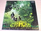 EX/EX-   Caravan/If I Could Do It All Over Again I'd Do It All Over You/1970 LP