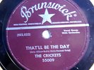 CRICKETS 78 That'll be the day / I'm looking for someone.. BRUNSWICK R&R  w347