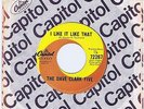 Dave Clark Five 45 I Like It Like That 1965 Rocker NM BB #7 Canada Capitol 72267