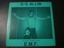 GG G G ALLIN EMF E.M.F. LP RECORD EAT MY