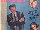 DEL SHANNON - LITTLE TOWN FLIRT  - 12