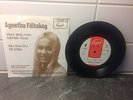 AGNETHA FÄLTSKOG Vart ska min kärlek föra Nu ska du bli stilla Cupol Swe 72 ABBA
