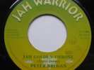 CLASSIC DIGI ROOTS Peter Broggs Jah Golden Throne UK Jah Warrior 45 Listen
