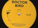 ? DOCTOR BIRD label DSL  5001 LP 'Gay Feet'  - has no sleeve