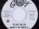 Northern Soul 45 MARTHA & VANDELLAS My Baby Loves Me GORDY promo HEAR