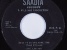 Funk/Deep Soul  45 LITTLE BEAVER Do It To Me One More Time SAADIA VG++ HEAR